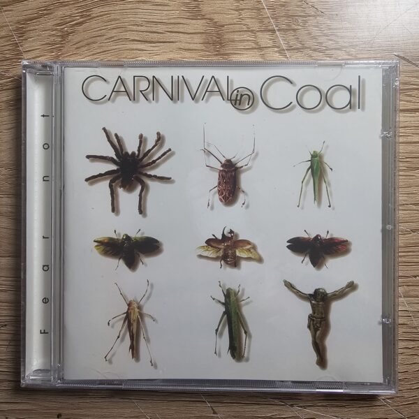 Carnival In Coal - Fear Not
