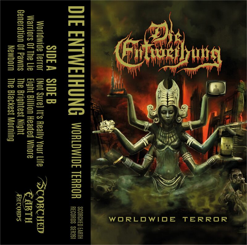 Die Entweihung Worldwide Terror
